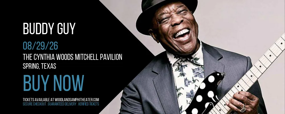 Buddy Guy at The Cynthia Woods Mitchell Pavilion